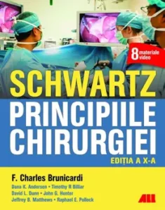 Schwartz. Principiile chirurgiei, Editia a X-a