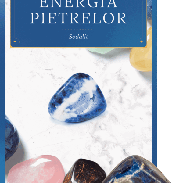 Sodalit. Volumul 21. Energia pietrelor