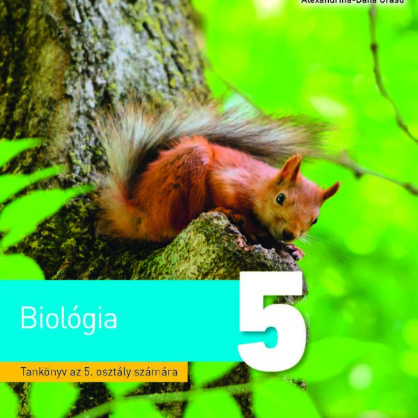 Biologie. Manual in limba maghiara. Clasa a V-a