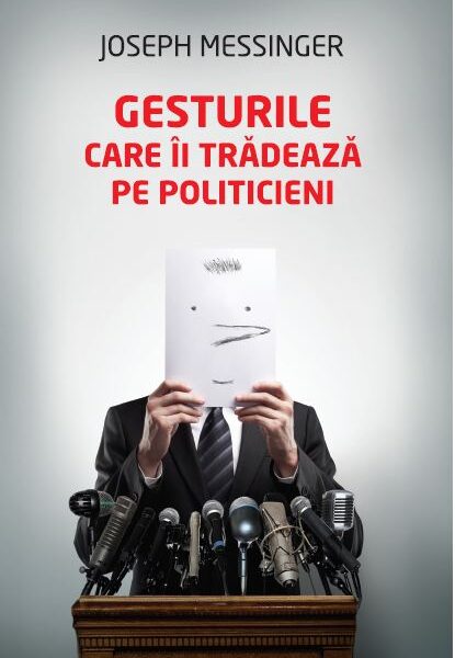 Gesturile care îi trădează pe politicieni
