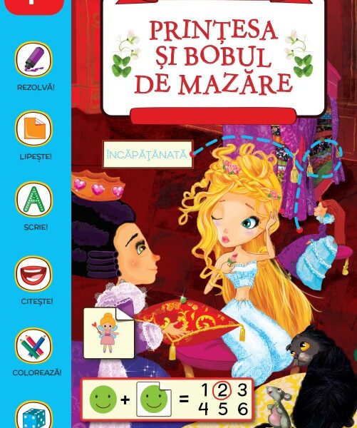 Activitati de poveste. Printesa si bobul de mazare. Carte cu autocolante