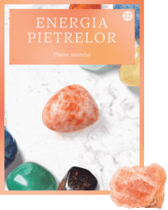 Piatra soarelui. Volumul 22. Energia pietrelor