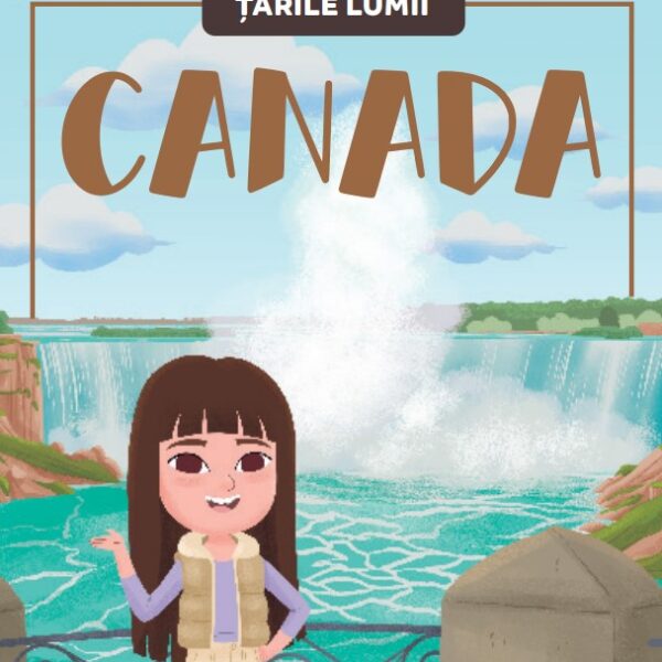 Canada. Volumul 27. Tarile lumii