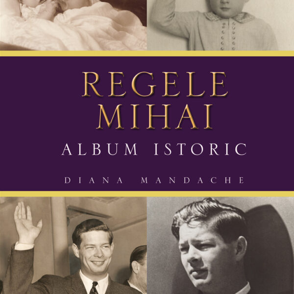 on1-import-11735-d98a6b9e8fbd Regele Mihai. Album istoric