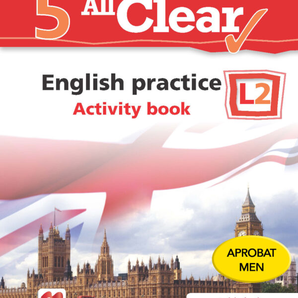 on1-import-11753-ede6fea41073 All Clear. English practice. Activity book. L 2. Lectia de engleza (clasa a V-a)
