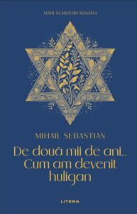 De doua mii de ani... Cum am devenit huligan