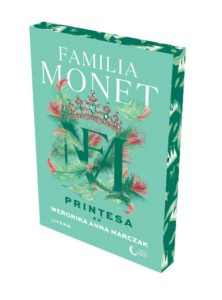 Familia Monet. Printesa. Partea a II-a