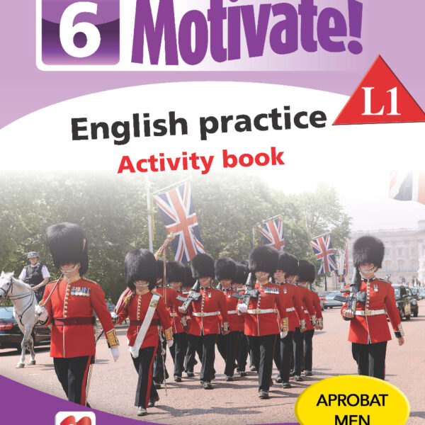 on1-import-11951-387ad3d328bf Motivate! English practice. Activity book. L 1. Lectia de engleza (clasa a VI-a)