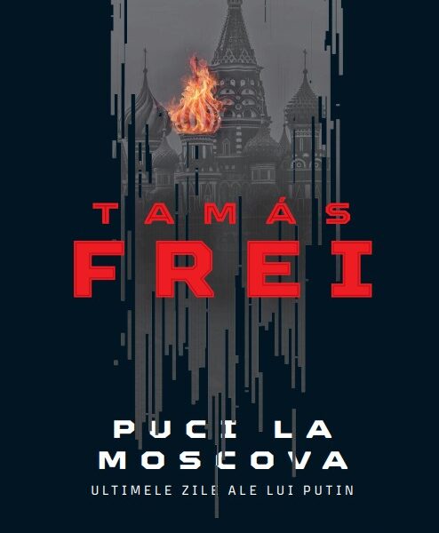 Puci la Moscova. Ultimele zile ale lui Putin