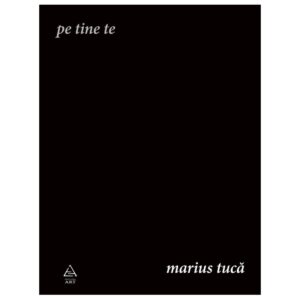 Pe tine te, Marius Tuca